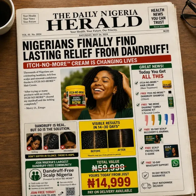 Newspaper feature: Nigerians finally find lasting relief from dandruff with ITCH-NO-MORE cream